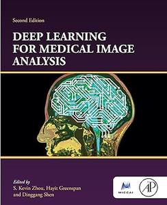 Deep Learning for Medical Image Analysis, 2nd Edition