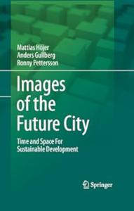 Images of the Future City Time and Space For Sustainable Development (2024)