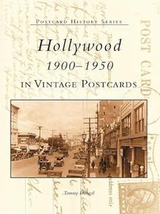 Hollywood 1900–1950 in Vintage Postcards