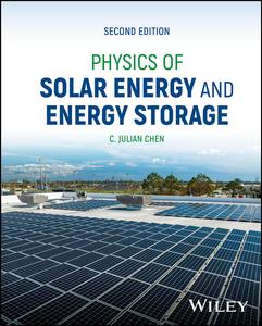 Physics of Solar Energy and Energy Storage, 2nd Edition