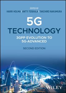 5G Technology 3GPP Evolution to 5G-Advanced, 2nd Edition