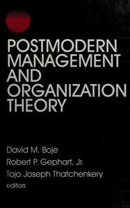 Postmodern management and organization theory