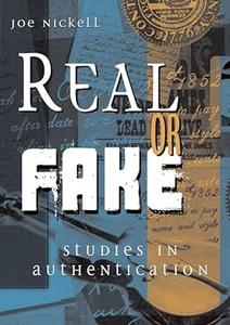 Real or Fake Studies in Authentication