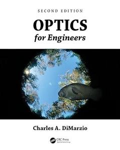 Optics for Engineers (2nd Edition)
