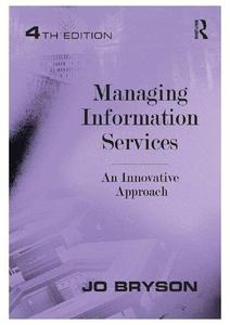 Managing information services  an innovative approach