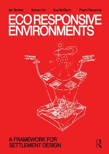 EcoResponsive Environments A Framework for Settlement Design