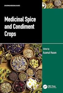 Medicinal Spice and Condiment Crops