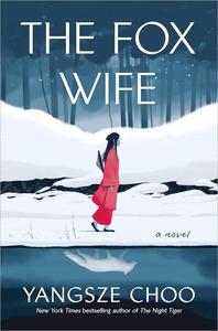 The Fox Wife A Novel