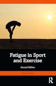 Fatigue in Sport and Exercise (2nd Edition)