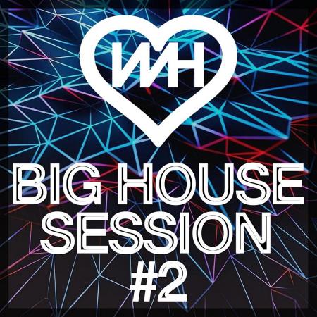 VA | Whore House Big House Session 2 (2024) MP3