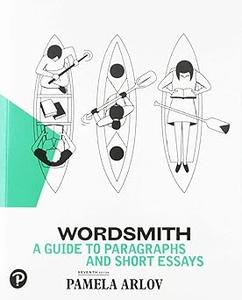 Wordsmith A Guide to Paragraphs & Short Essays Ed 7