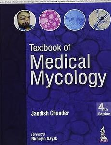 Textbook of Medical Mycology, 4th Edition