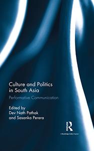 Culture and Politics in South Asia Performative Communication