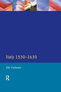 Italy, 1530–1630