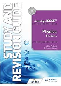 Cambridge IGCSE™ Physics Study and Revision Guide, 3rd Edition