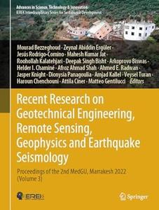 Recent Research on Geotechnical Engineering, Remote Sensing, Geophysics and Earthquake Seismology (Volume 3)