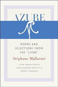 Azure Poems and Selections from the Livre