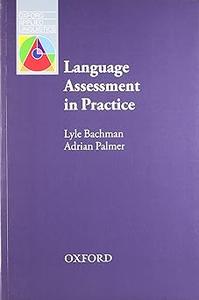 Language Assessment in Practice