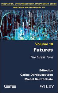 Futures The Great Turn, Vol 18