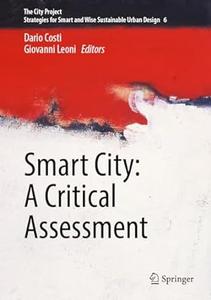 Smart City A Critical Assessment