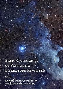 Basic Categories of Fantastic Literature Revisited
