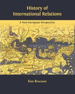 History of International Relations A Non-European Perspective