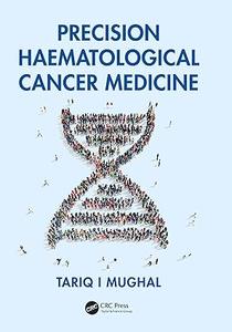 Precision Haematological Cancer Medicine (2024)