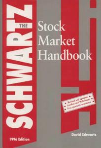 The Schwartz Stock Market Handbook 1996 Edition