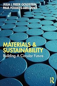 Materials and Sustainability Building a Circular Future