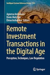 Remote Investment Transactions in the Digital Age