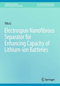 Electrospun Nanofibrous Separator for Enhancing Capacity of Lithium–ion Batteries