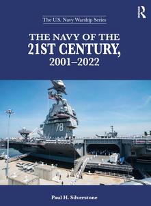 The Navy of the 21st Century, 2001–2022
