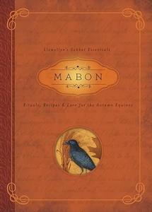 Mabon Rituals, Recipes & Lore for the Autumn Equinox