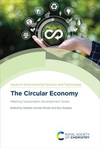 The Circular Economy Meeting Sustainable Development Goals
