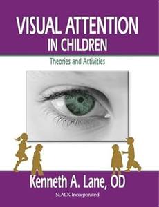 Visual Attention in Children Theories and Activities