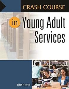 Crash Course in Young Adult Services