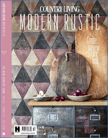 Country Living Specials - Modern Rustic - 7 March 2024