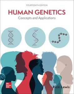Human Genetics Concepts and Applications, 14th Edition