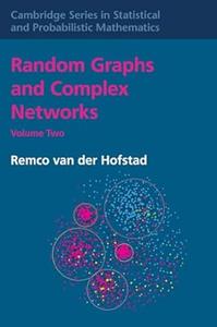 Random Graphs and Complex Networks Volume 2