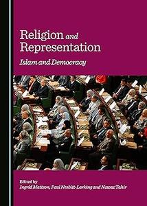 Religion and Representation Islam and Democracy