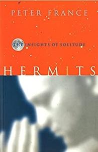 Hermits The Insights of Solitude