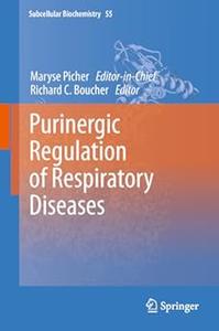 Purinergic Regulation of Respiratory Diseases (2024)