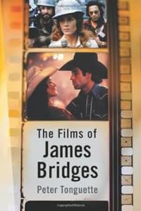 The Films of James Bridges