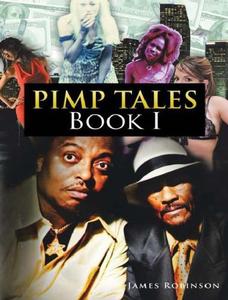 Pimp Tales, Book One The Gospel of the Game