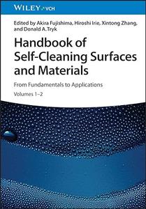 Handbook of Self–Cleaning Surfaces and Materials