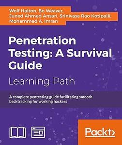 Penetration Testing A Survival Guide