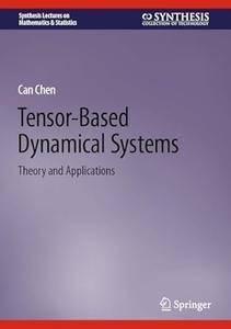 Tensor–Based Dynamical Systems