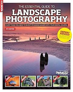 The Essential Guide to Landscape Photography 5
