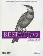 RESTful Java with JAX–RS [designing and developing distributed web services]