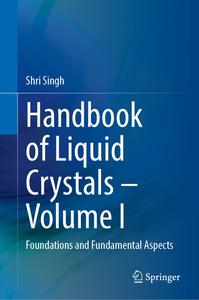 Handbook of Liquid Crystals―Volume I